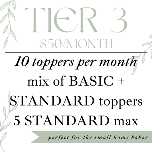 Cake Topper Membership : Tier 3
