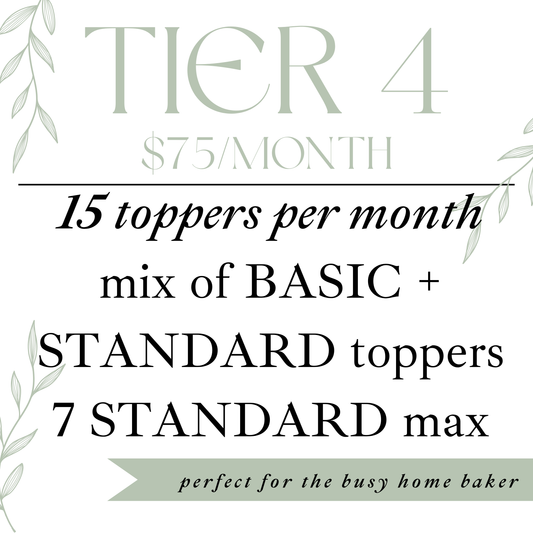 Cake Topper Membership : Tier 4